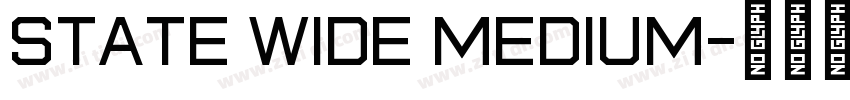State Wide Medium字体转换